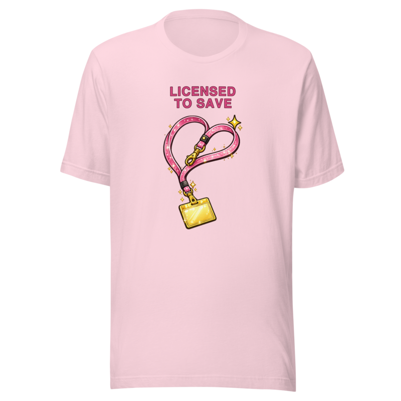 Licensed To Save Tee - Soft Pink