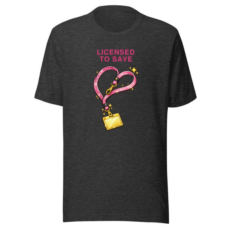 Licensed To Save Tee - Dark Grey Heather