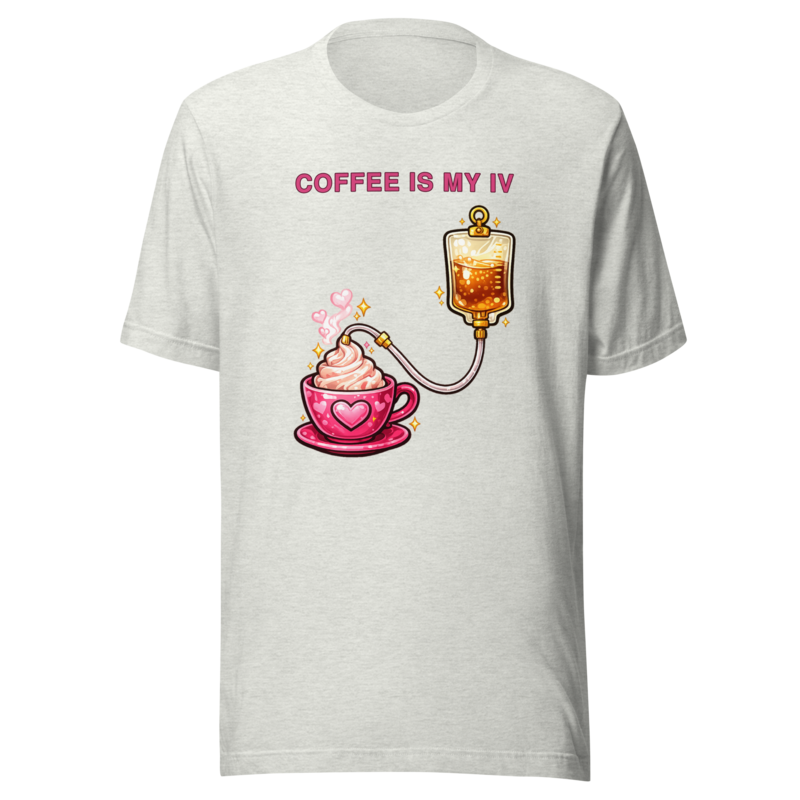 Coffee Is My IV Tee - Ash