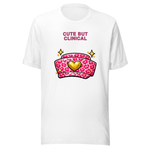 Cute But Clinical Tee - White