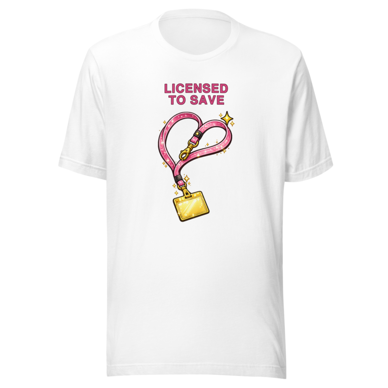 Licensed To Save Tee - White