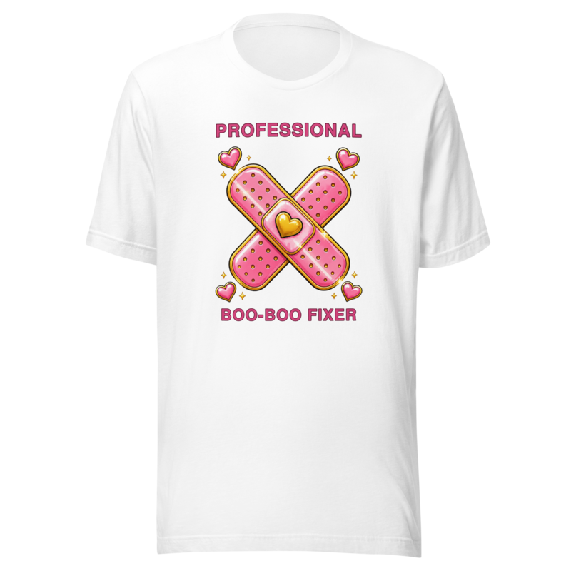 Professional Boo-Boo Fixer Tee - White