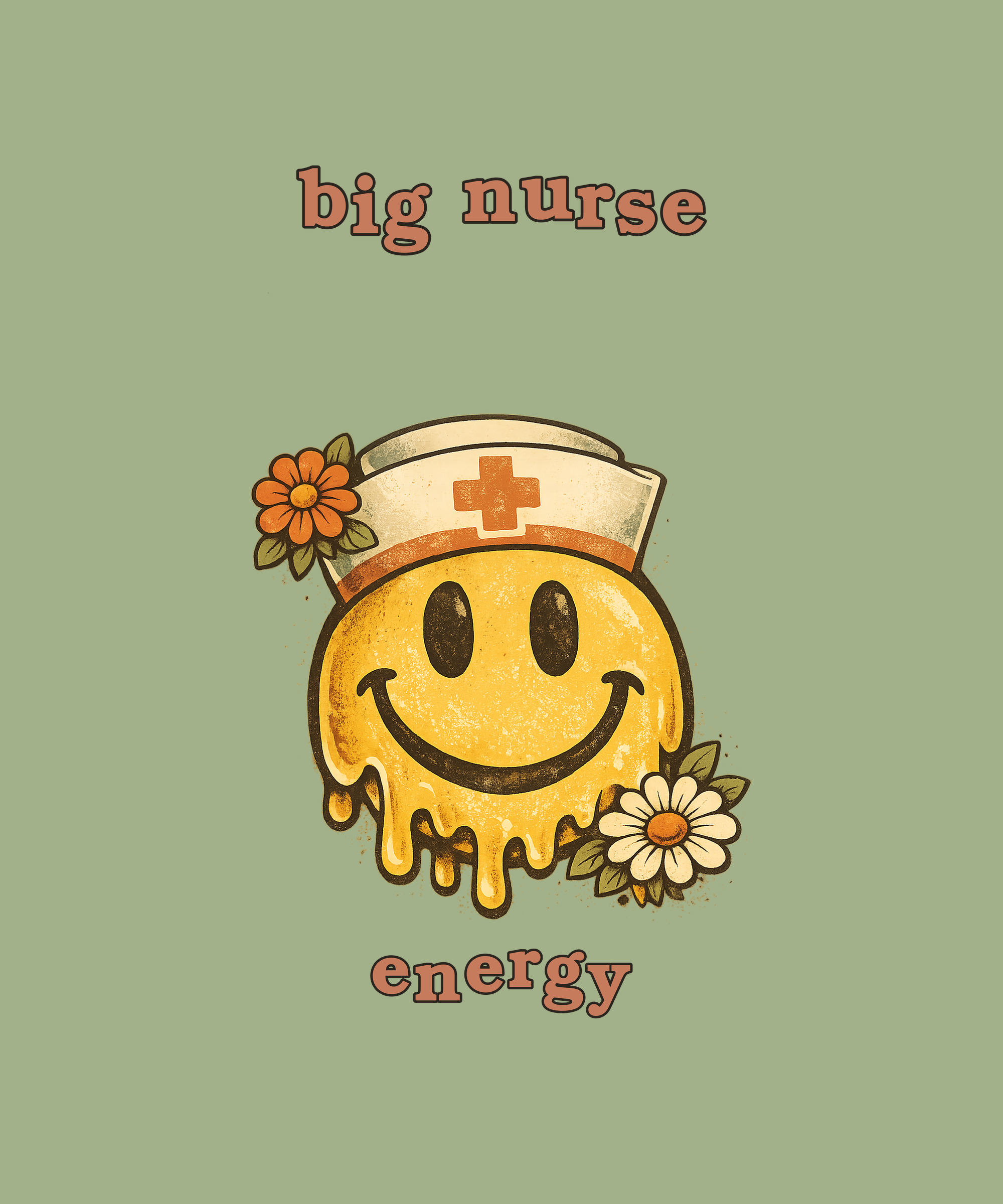 Big Nurse Energy nurse tee on sage