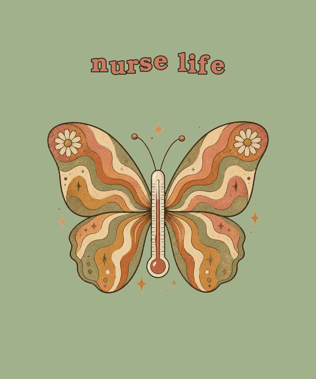 Nurse Life butterfly thermometer tee on sage