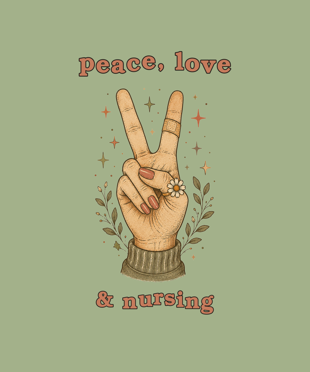 Peace Love and Nursing peace hand tee on sage