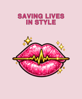 Saving Lives In Style glam lips tee on pink