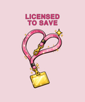 Licensed To Save badge lanyard tee on pink