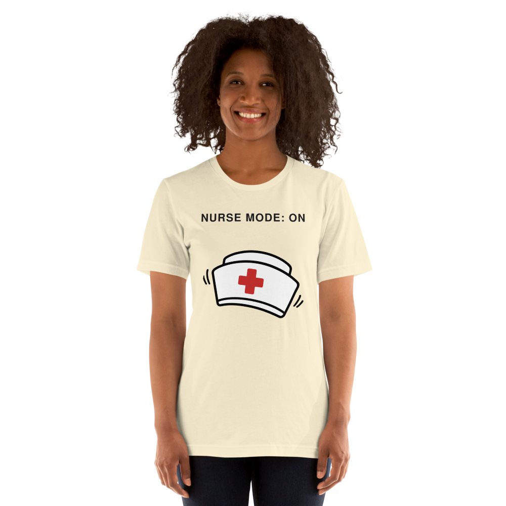Nurse Mode: On Tee on Bella+Canvas 3001, Natural